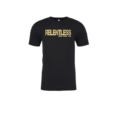 T Shirt - Relentless Wake Work Win - Black